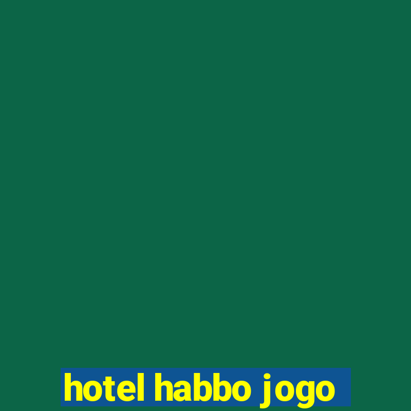 hotel habbo jogo